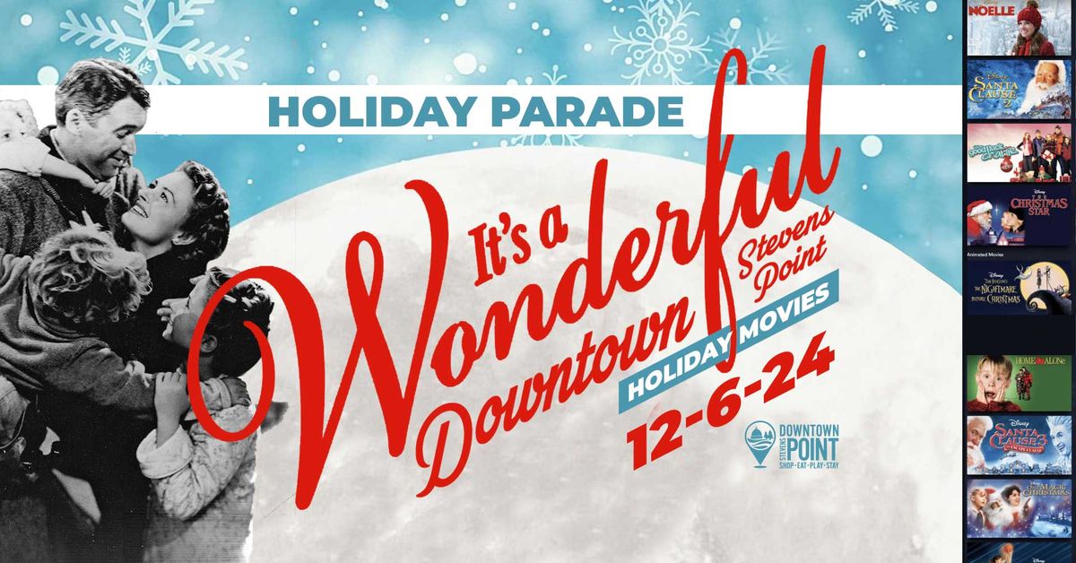 Holiday Parade - It's a Wonderful Downtown Stevens Point