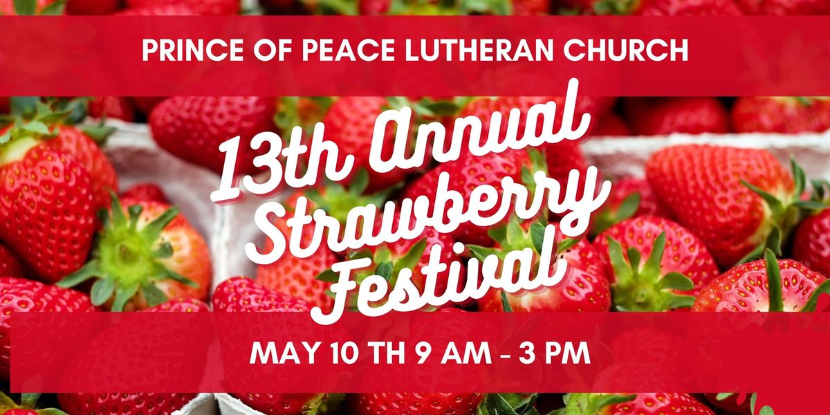 13th Annual Strawberry Festival