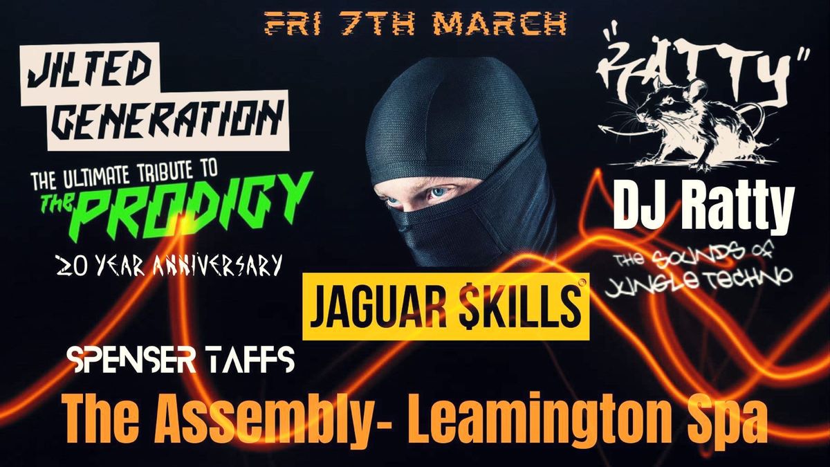 Jilted Generation 20 Year Anniversary Feat JAGUAR SKILLS & DJ RATTY