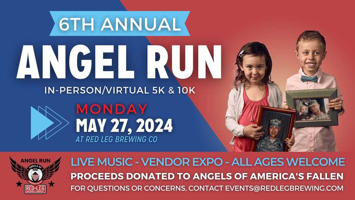 6th Annual Angel Run | Memorial Day