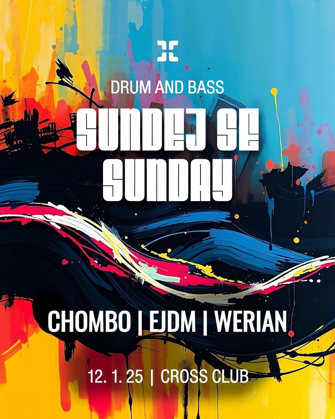 DNB SUNDEJ SE Sunday w\/ Chombo, Ejdm & Werian