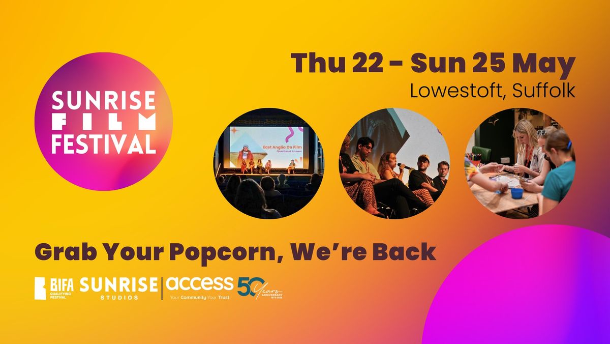 Sunrise Film Festival, 22-25 May 2025 | Lowestoft Suffolk