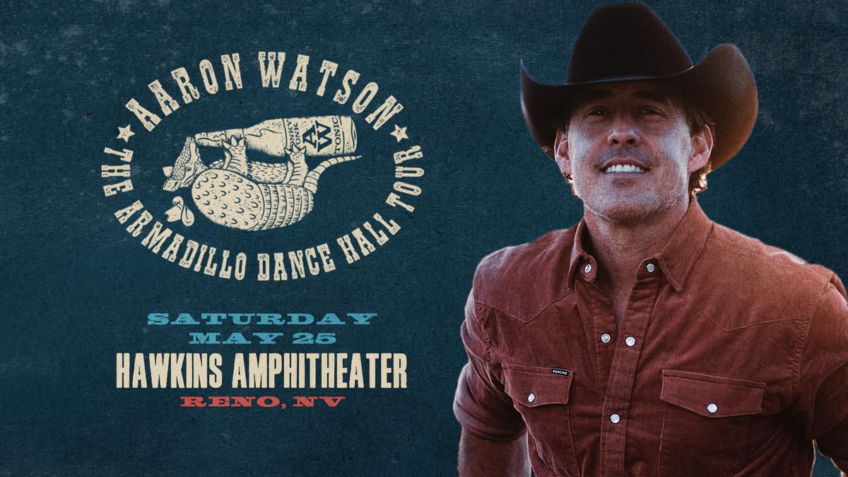 NORTHERN NEVADA NIGHT SKIES concert series starring AARON WATSON feat. PATRICE and MADEIROS DRIVE