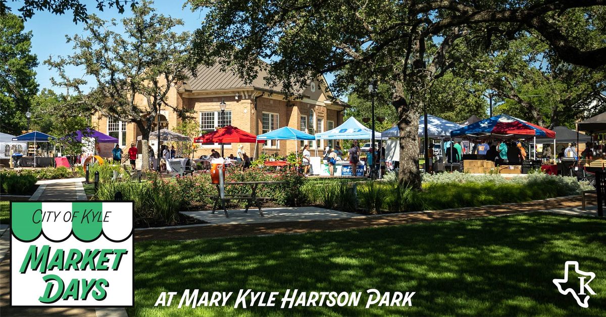 Kyle July Market Days - Celebrating the Red, White & Blue