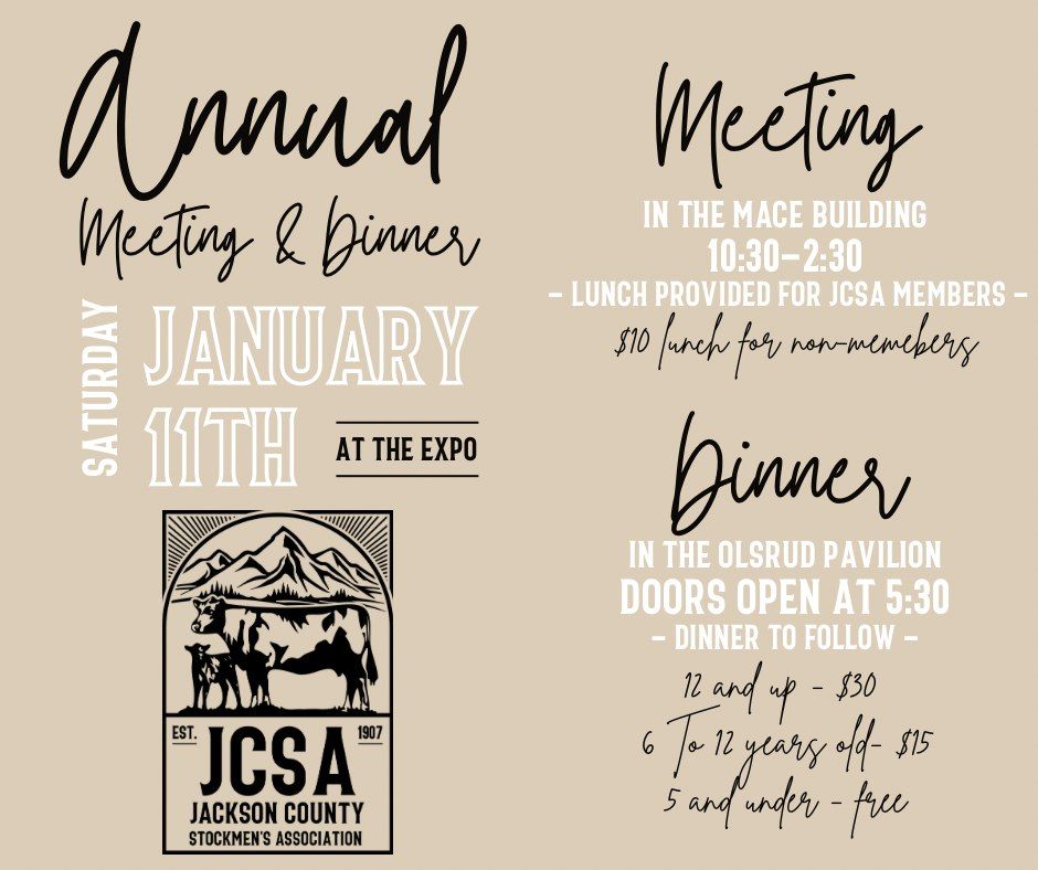 Jackson County Stockmen's Association Annual Meeting and Dinner 