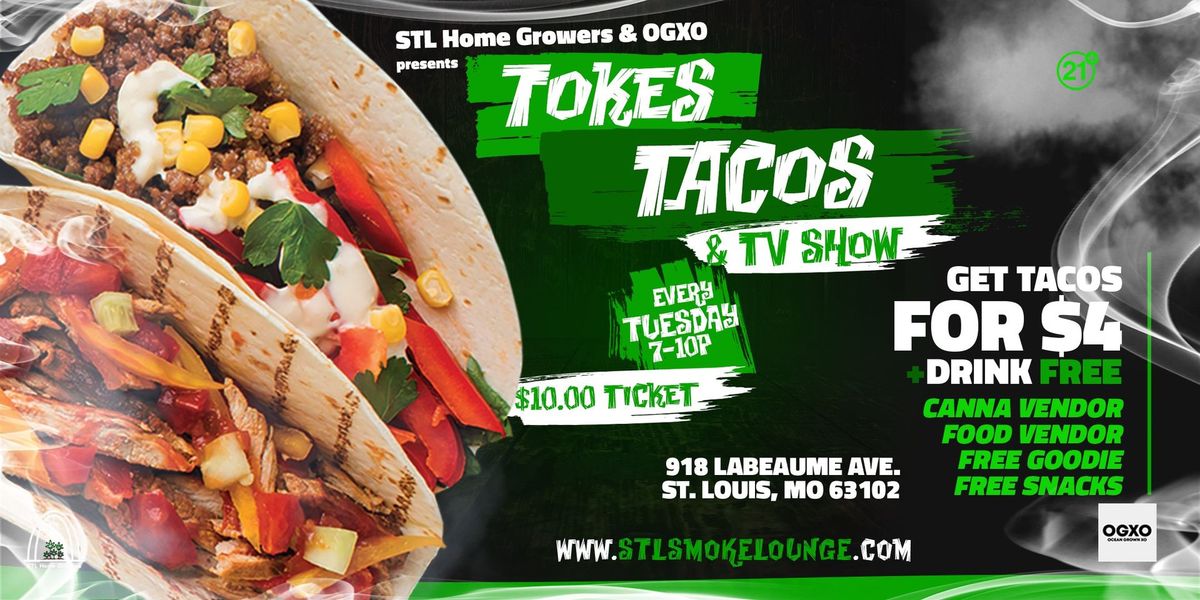 Tokes, Tacos & TV Shows