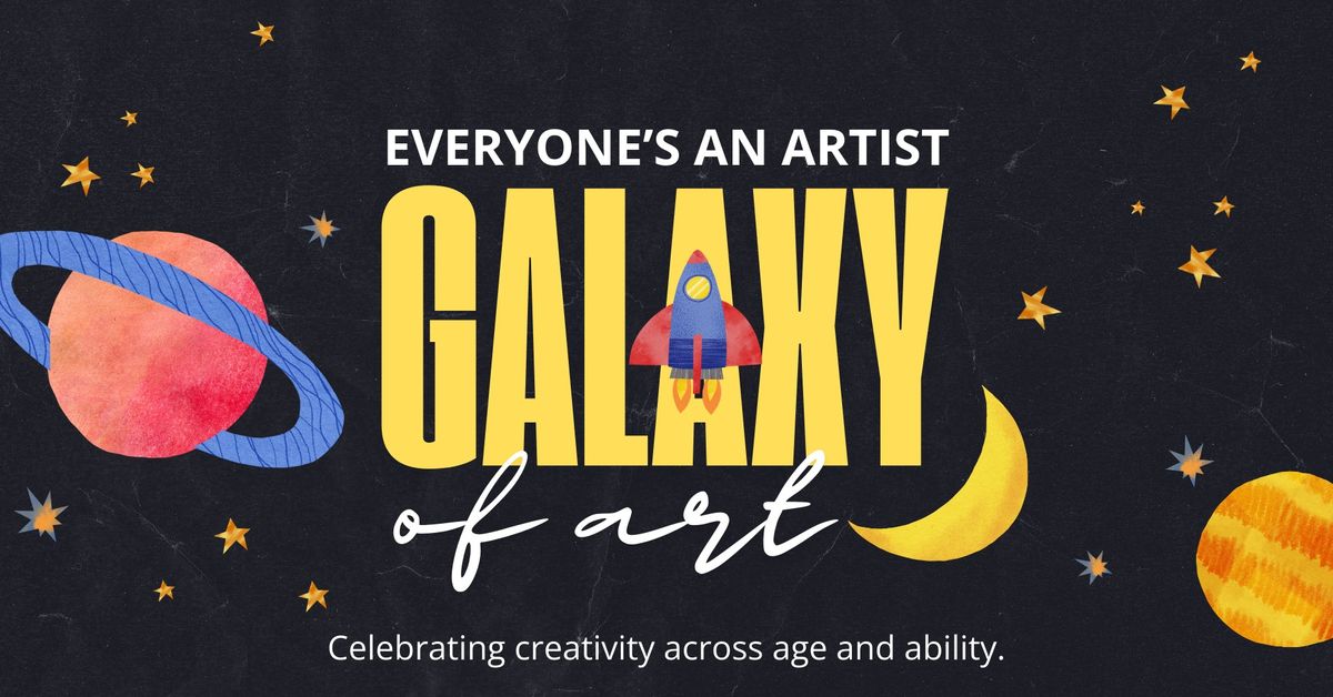 Everyone's an Artist: Galaxy of Art