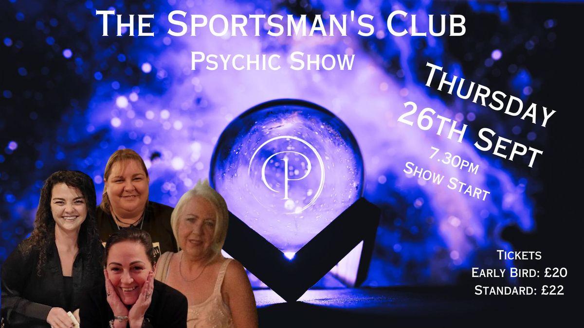 Psychic Medium Show - The Sportsman's Club