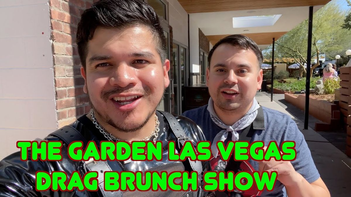 Drag Brunch - The Garden Las Vegas