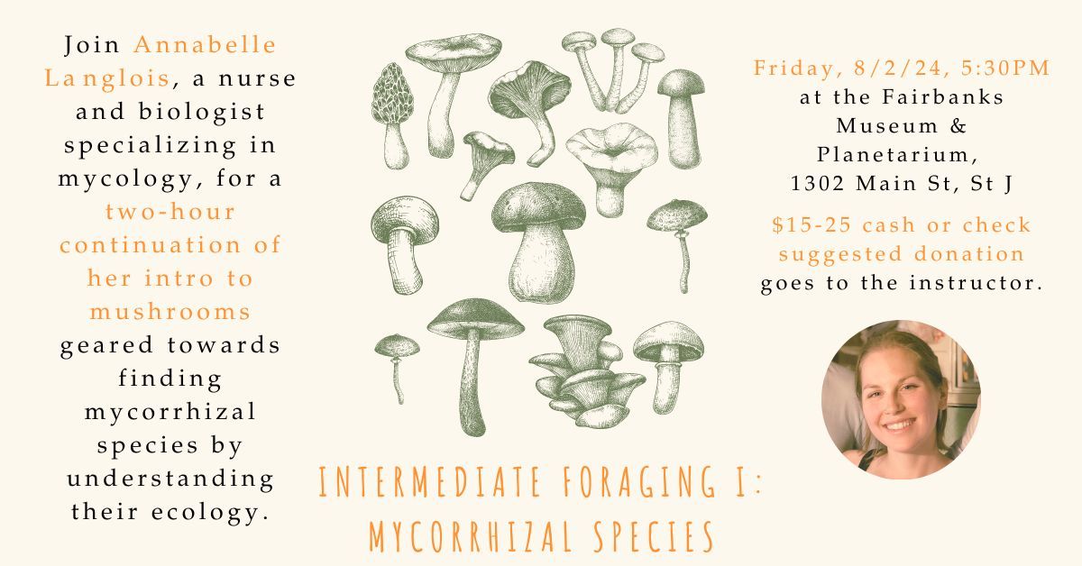 "Intermediate Foraging I: Mycorrhizal Species" with Annabelle Langlois