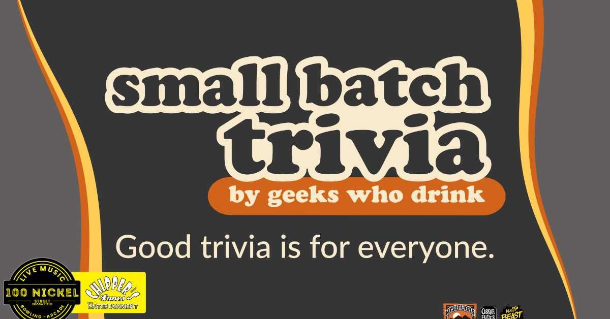 **FREE** Trivia by Geeks Who Drink "Live on the Lanes" at 100 Nickel (Broomfield)