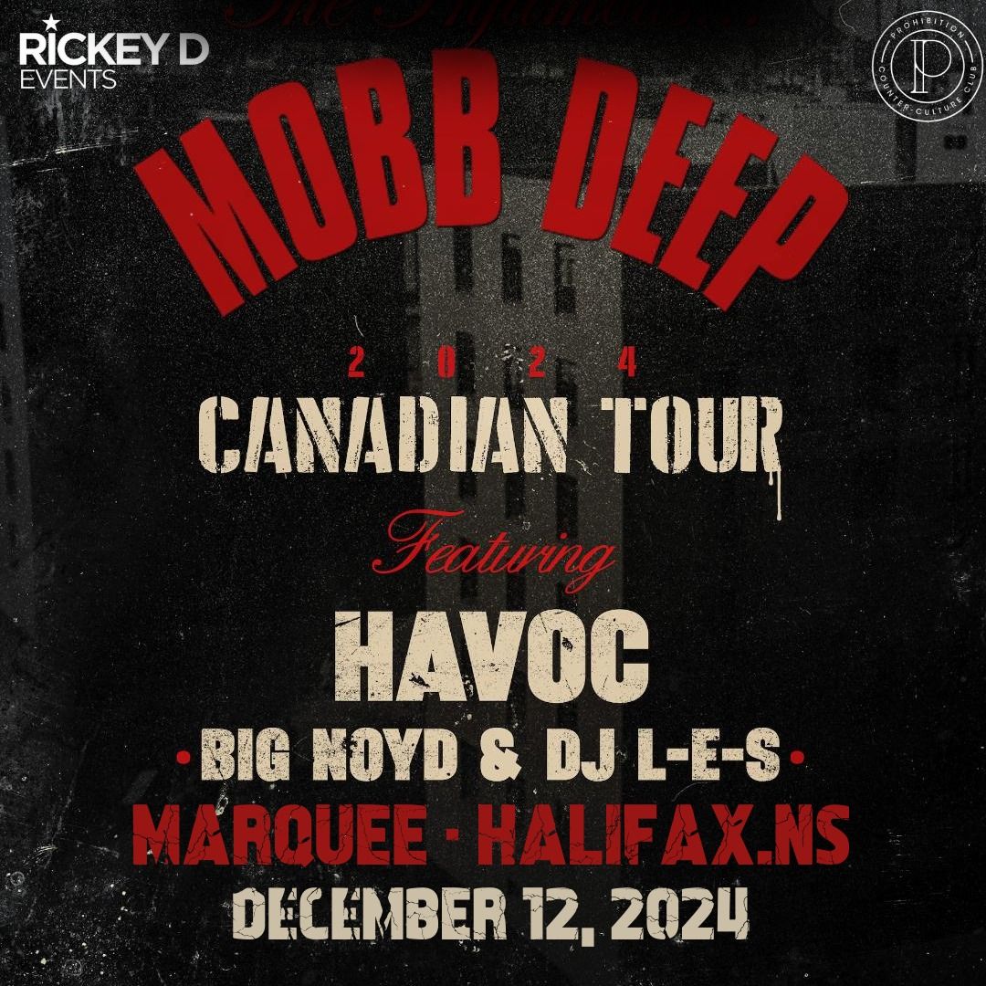 HAVOC (MOBB DEEP) X BIG NOYD X L.E.S. HALIFAX