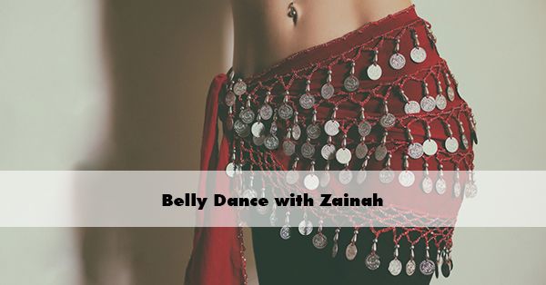 Belly Dance with Zainah