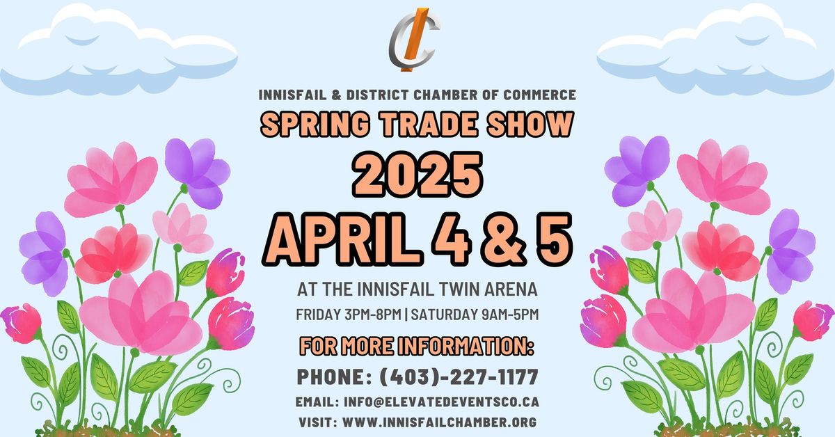 Innisfail & District Chamber Of Commerce Spring Trade Show 2025