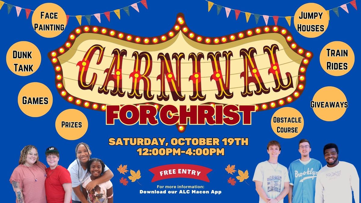 ALC Macon's Annual Carnival for Christ 