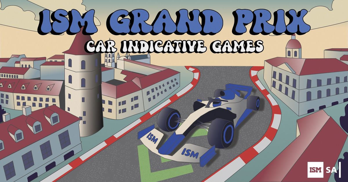 Car Indicative Games - ISM Grand Prix