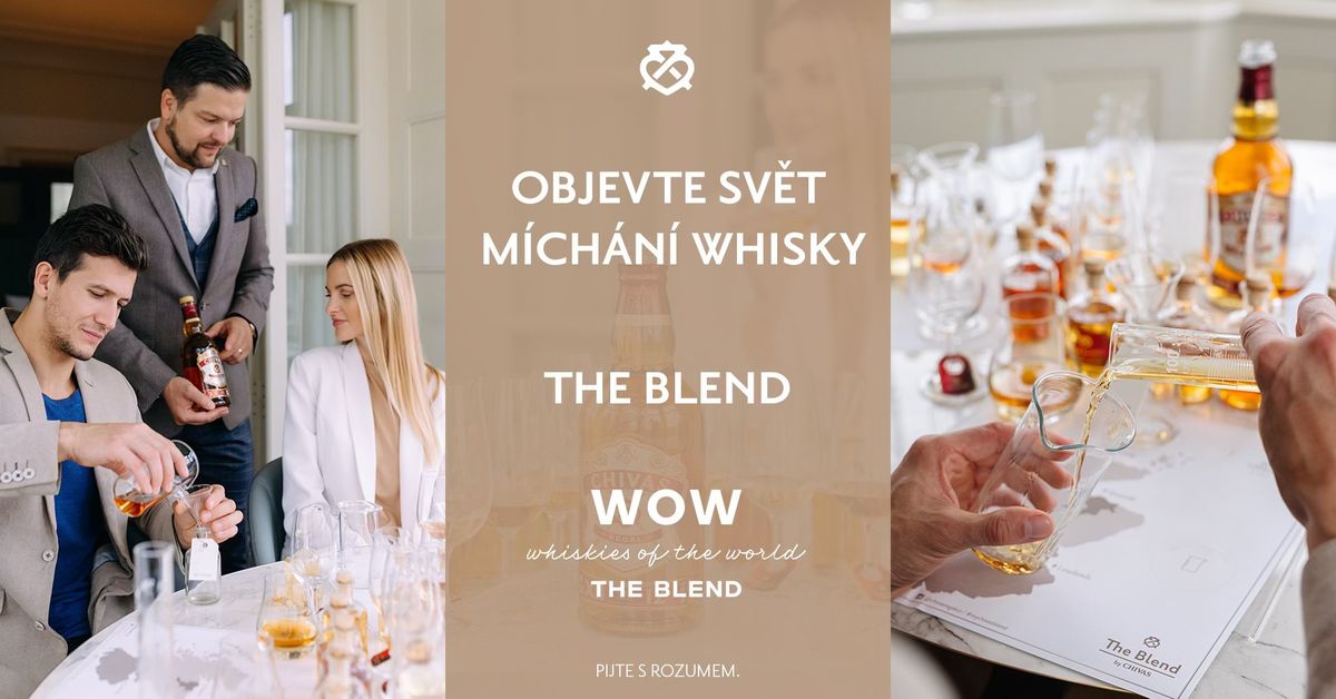 The BLEND objevte sv\u011bt m\u00edch\u00e1n\u00ed whisky