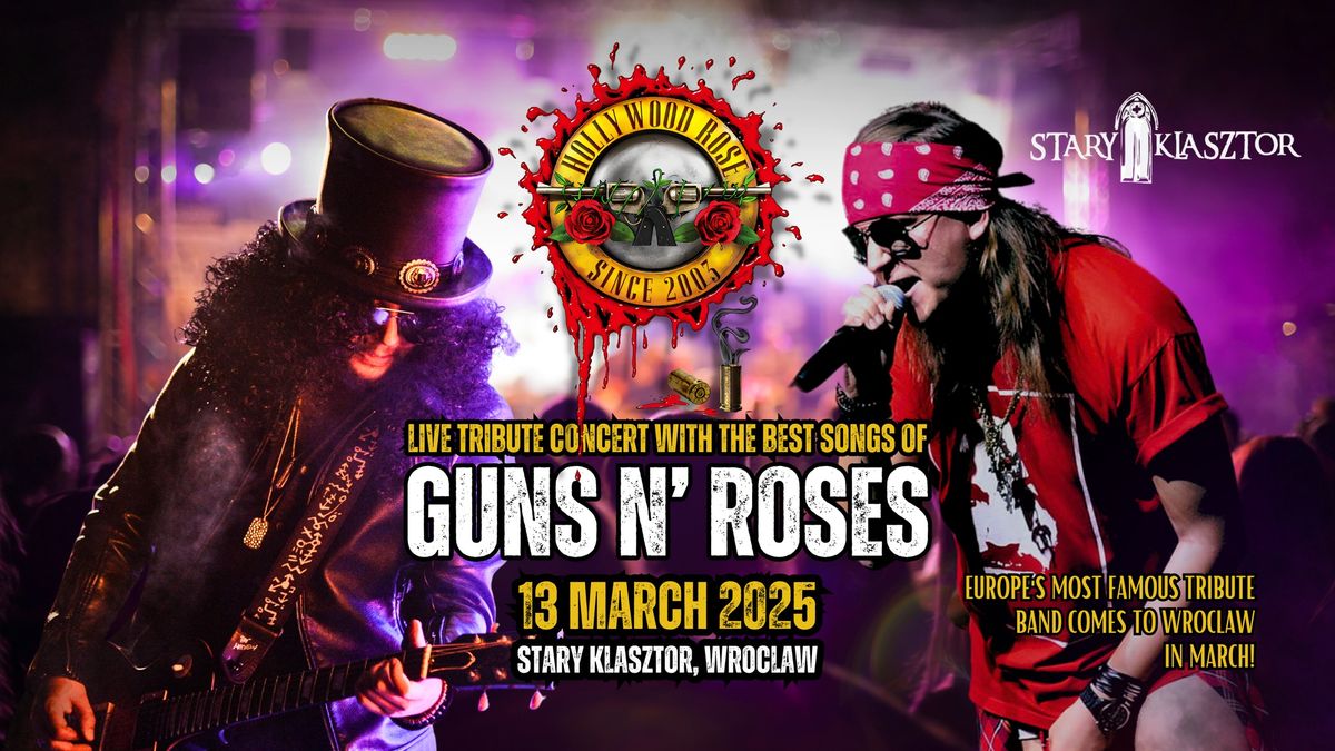 GUNS N 'ROSES TRIBUTE SHOW w Starym Klasztorze!