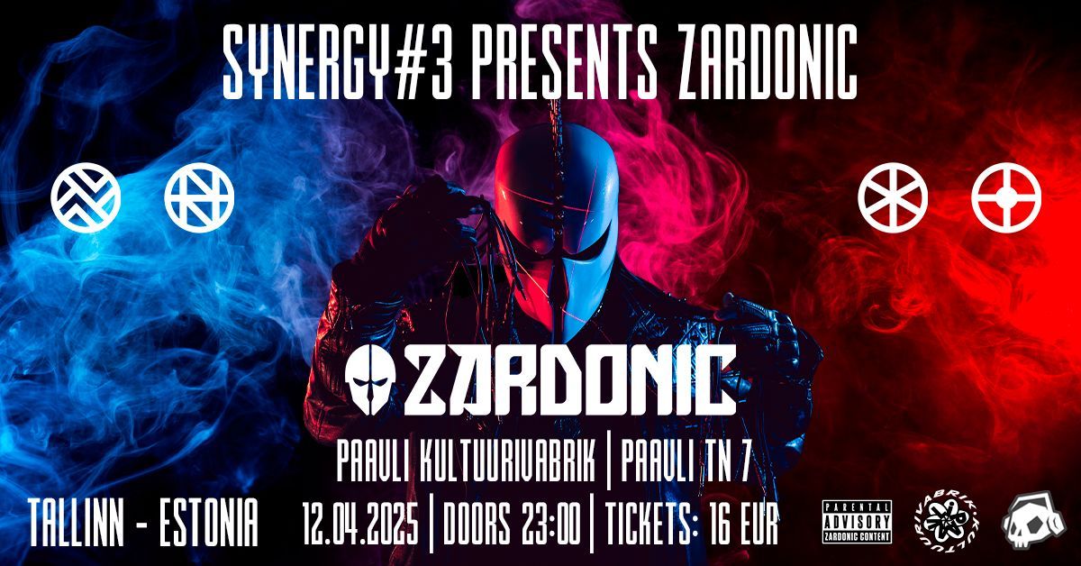 SYNERGY#3 w\/ ZARDONIC [VE]  \u2022 12.04 \u2022 Paavli Kultuurivabrik