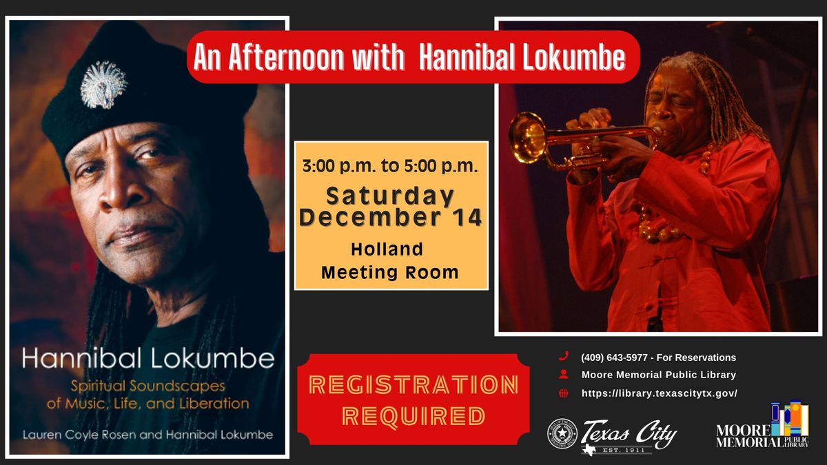 (REGISTRATION REQUIRED) An Afternoon with Hannibal Lokumbe : A Literary and Musical Journey