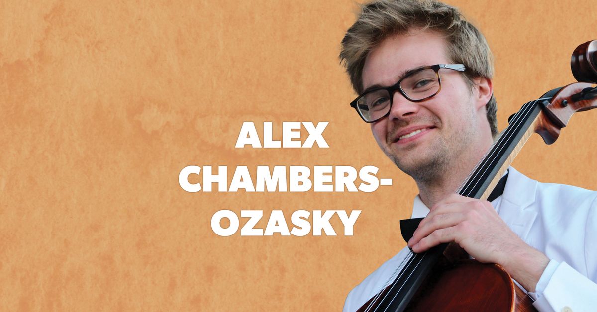 Alex Chambers-Ozasky, cello