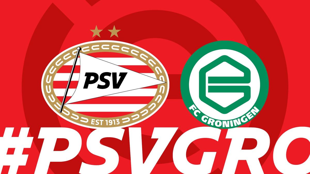 PSV - FC Groningen