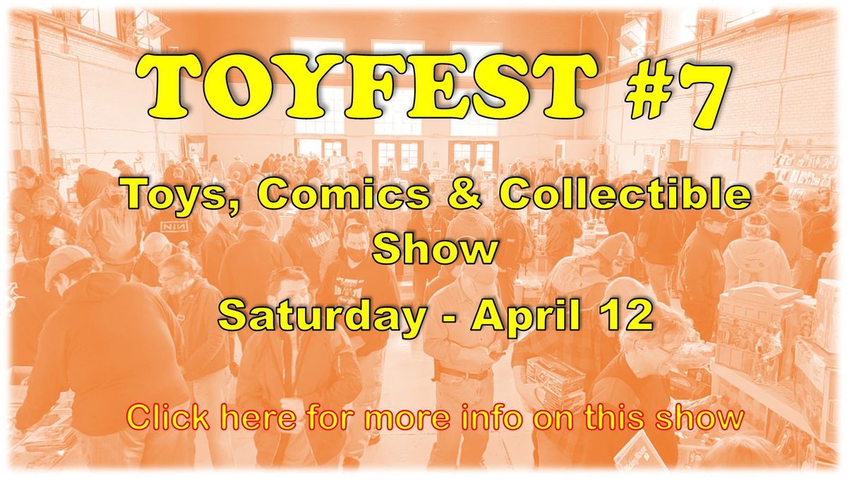 Toyfest #7