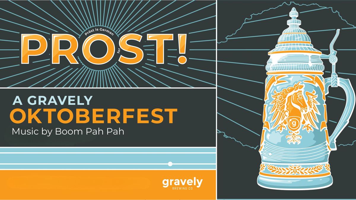 PROST! A Gravely Oktoberfest 