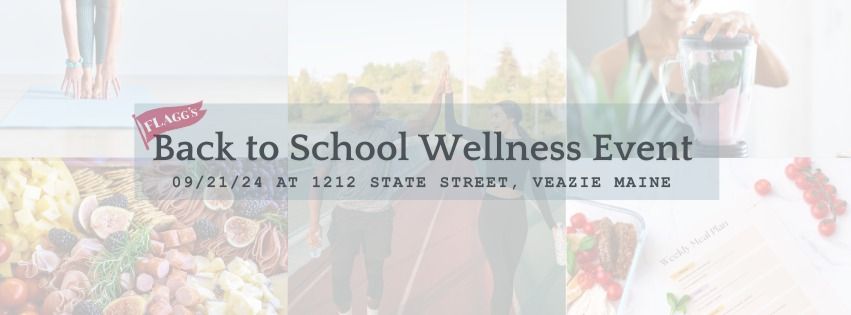 Back to School Wellness Event!