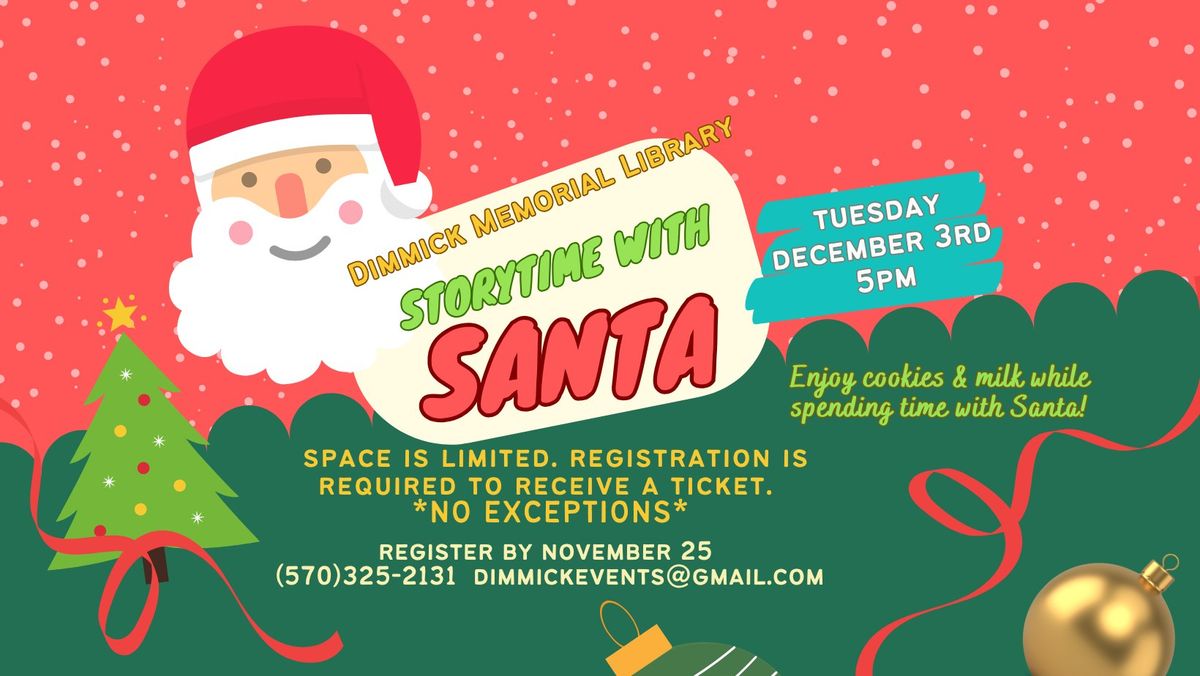 Storytime with SANTA! *registration required