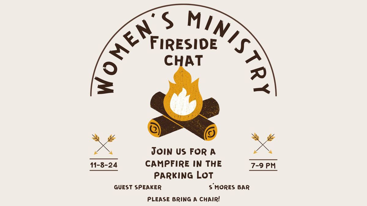 Women's Ministry Fireside Chat