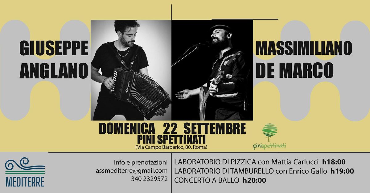 #Mediterre | Duo Giuseppe Anglano & Massimiliano De Marco - Laboratori Gratuiti e Concerto a ballo