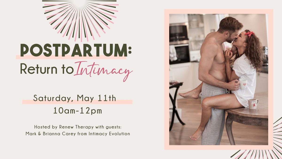 Postpartum Return to Intimacy
