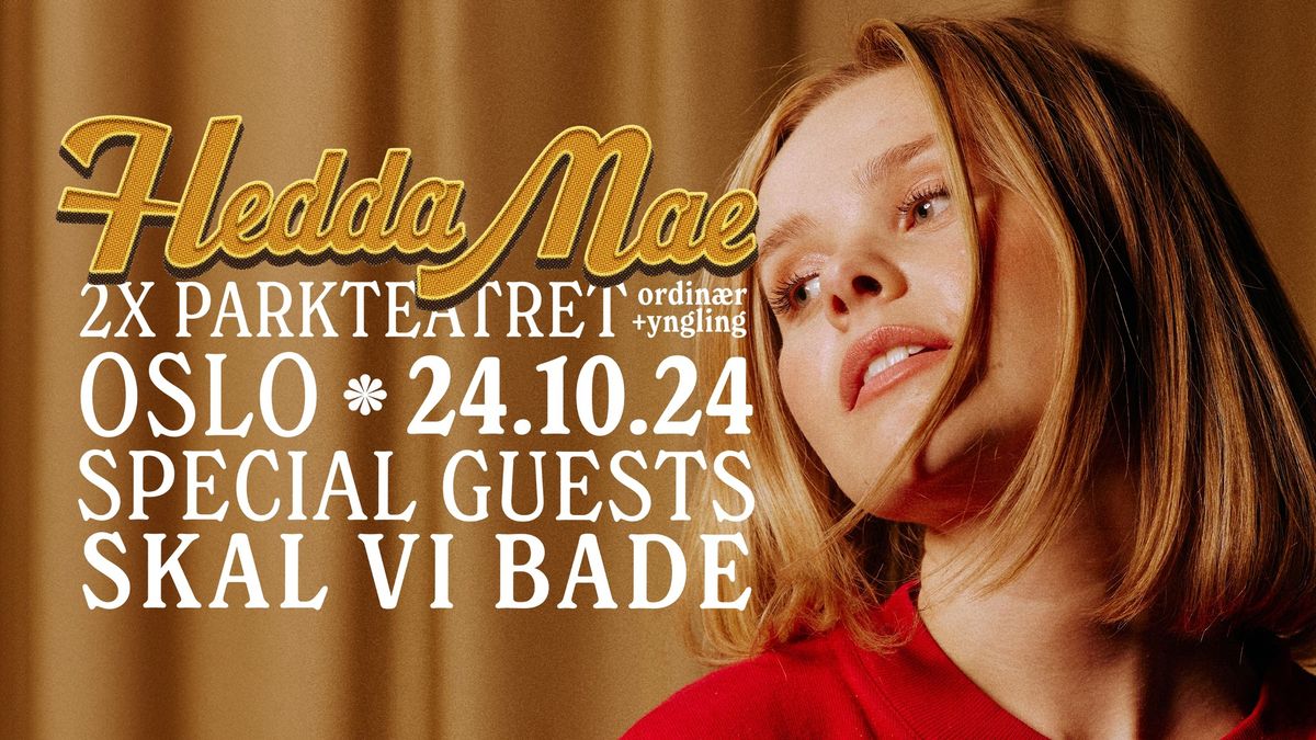 Hedda Mae presents: Channel Mae @ Parkteatret | Yngling (fri alder) + O18