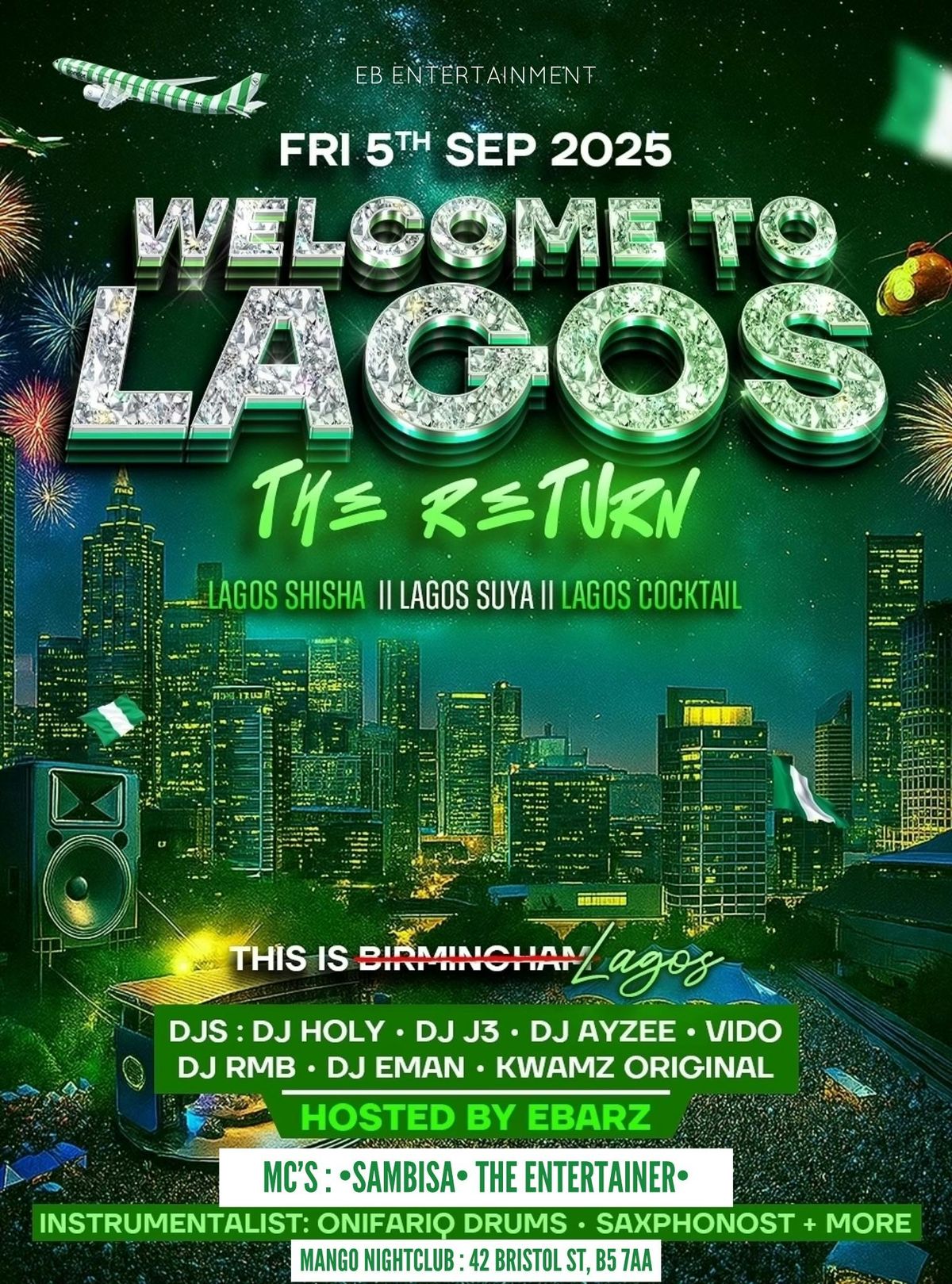 WELCOME TO LAGOS : THE RETURN (PAYDAY WEEKEND)