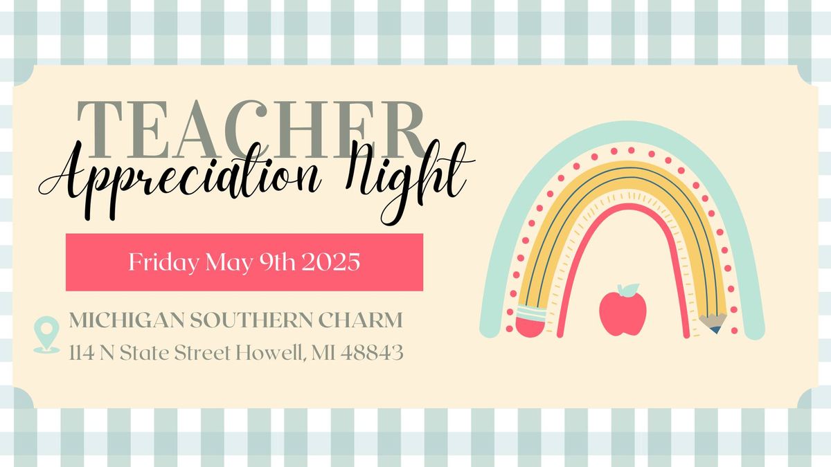 Teacher Appreciation Night