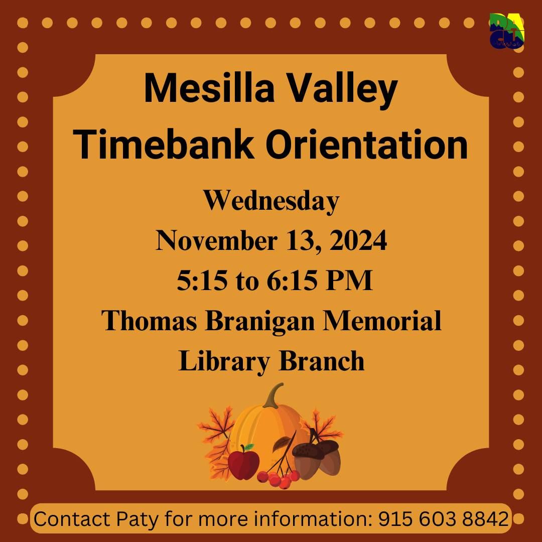 November Mesilla Valley Timebank Orientation