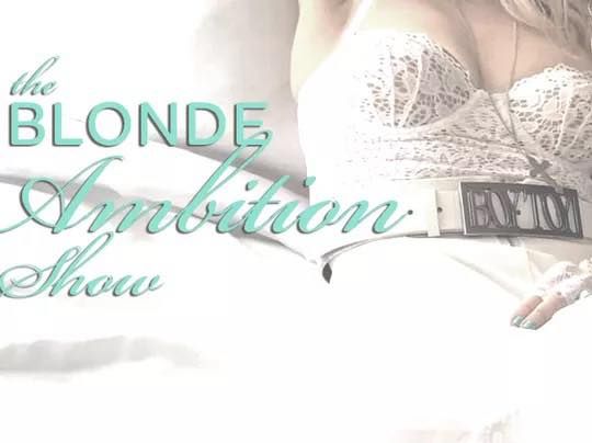 The Blonde Ambition Show: Tribute to Madonna