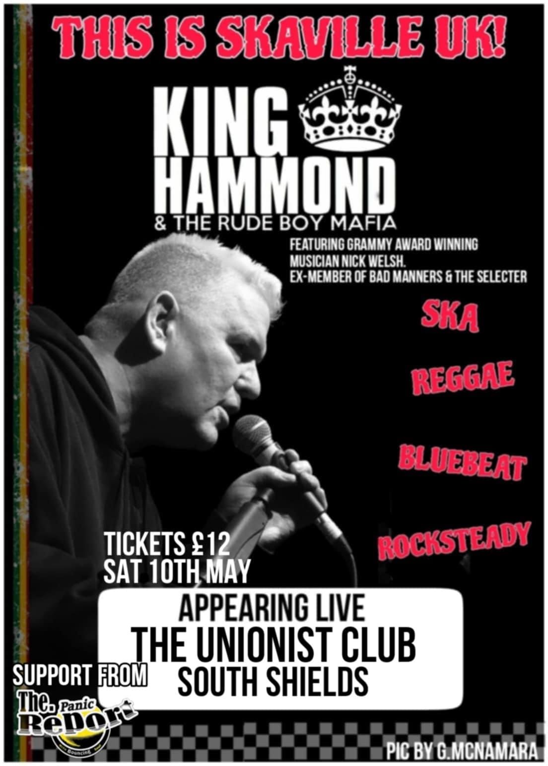 Live in South Shields - King Hammond & The Rude Boy Mafia plus The Panic Report