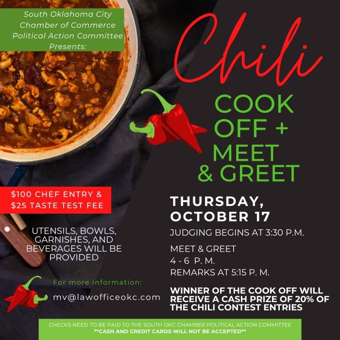 South Oklahoma City Chamber of Commerce Political Action Committee Invites You to Chili Cook Off and