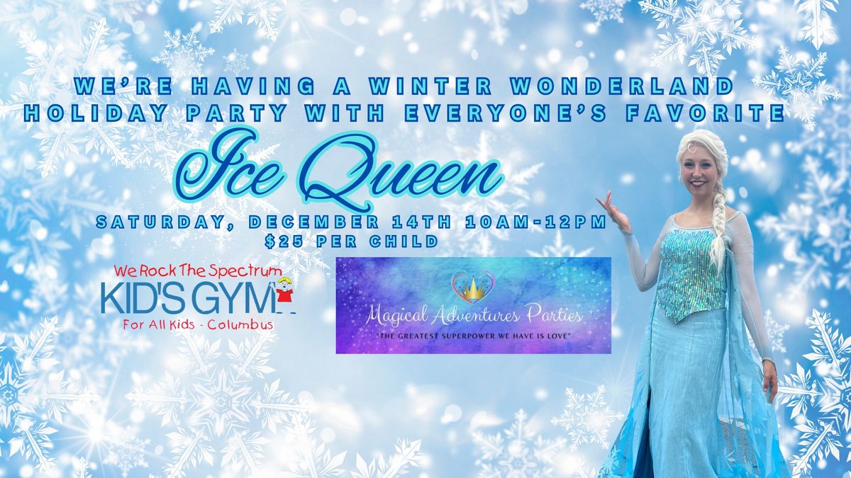 Winter Wonderland Party with the Ice Queen 