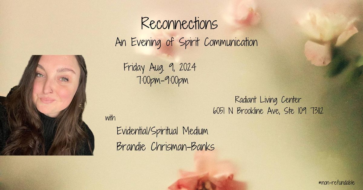 Reconnections: An Evening of Spirit Communication in OKC