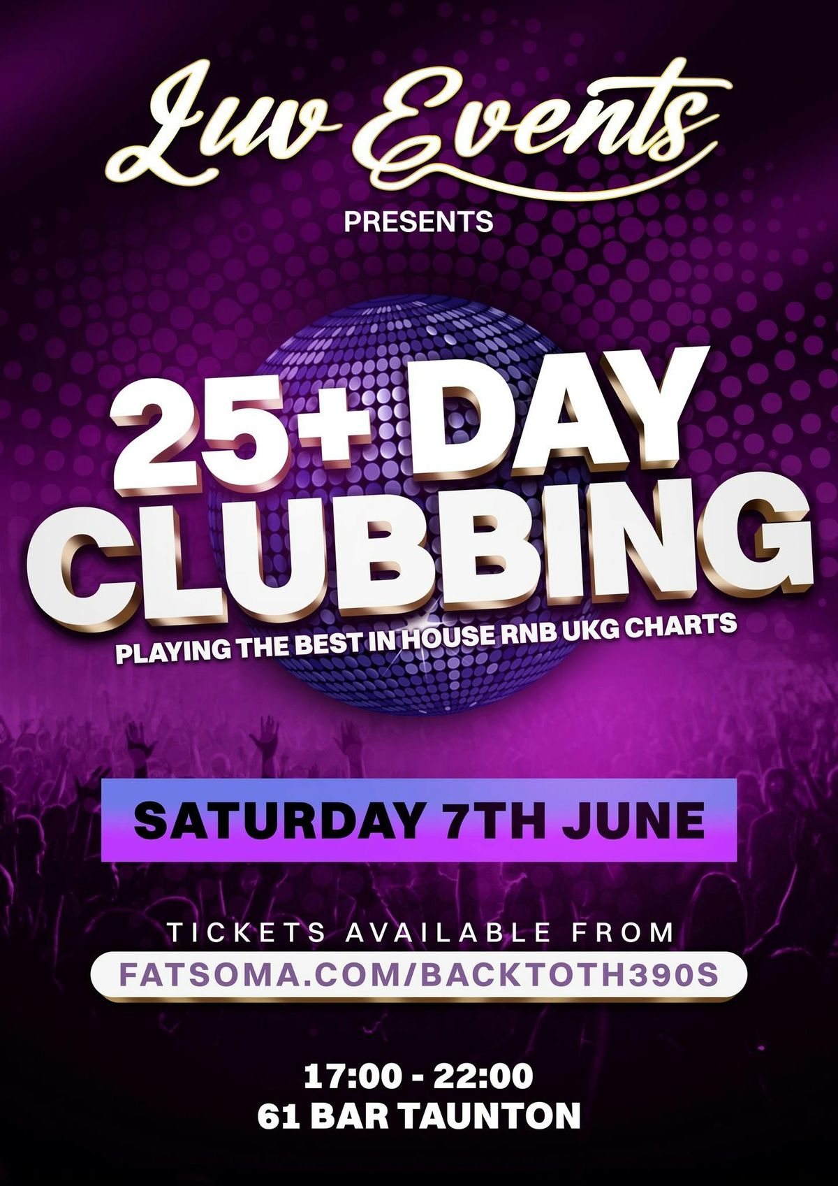 25+ CLUBBING IN TAUNTON 