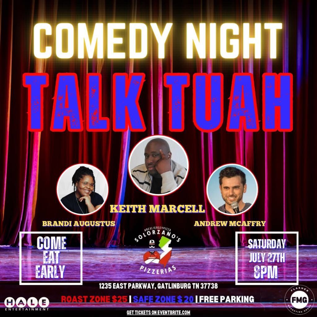 Comedy Night - Talk Tuah Edition