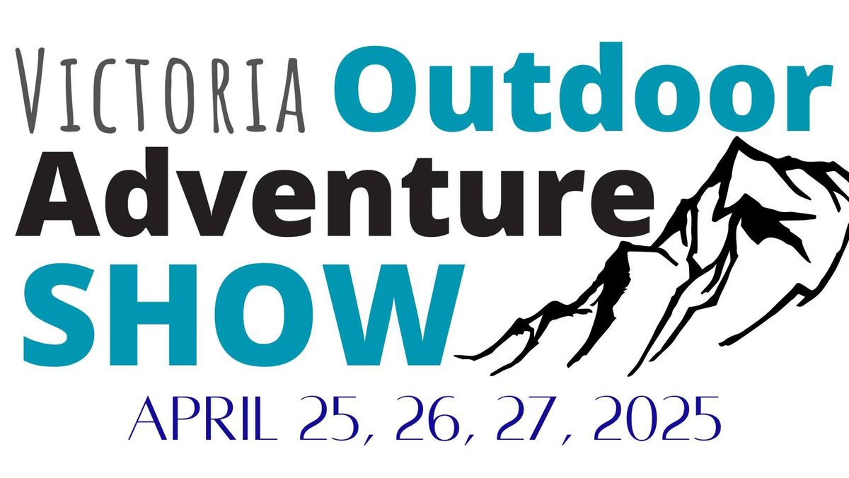 Victoria Outdoor Adventure Show