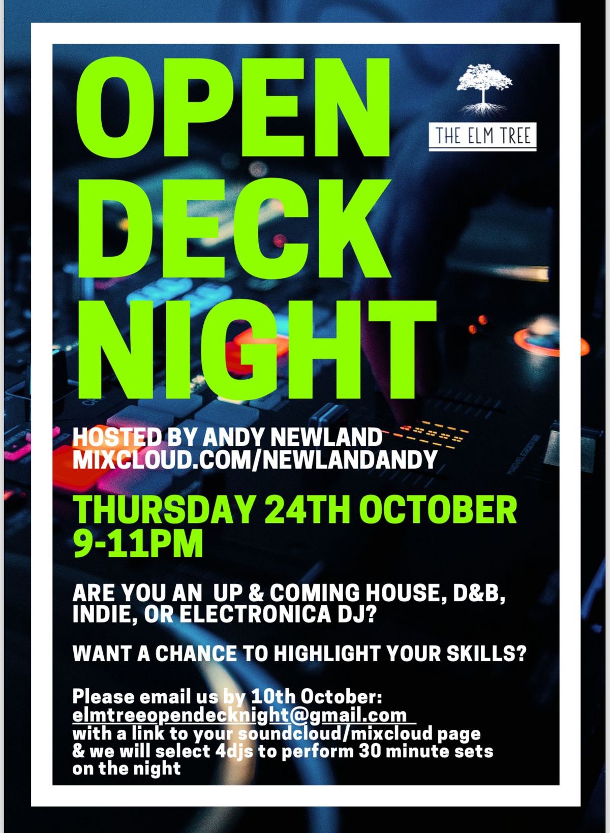 The Elm Tree Open Deck Night with DJ Andy Newland