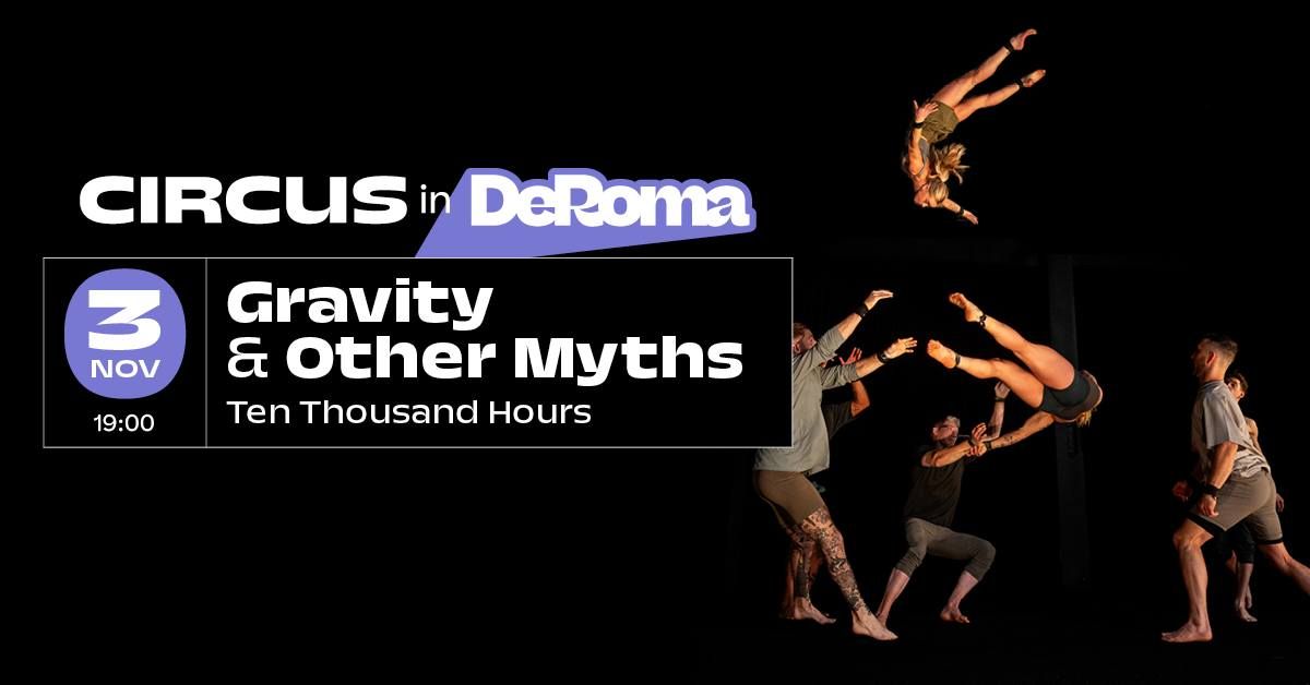 Circus in De Roma: Gravity & Other Myths - uitverkocht!