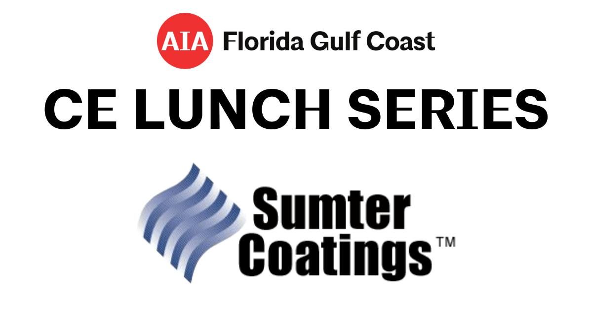 CE Lunch Series - Sumter Coatings