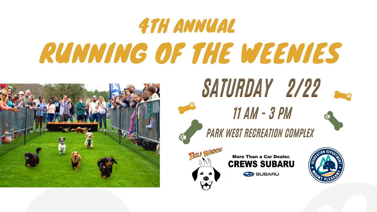 4th Annual Running of the Weenies