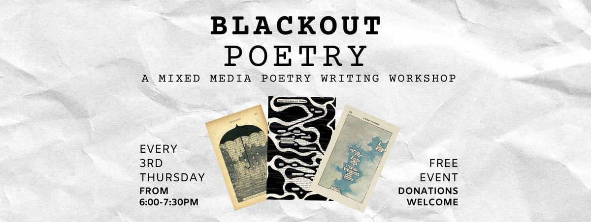 Blackout Poetry @ EOA